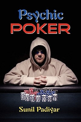 Psychic Poker by Padiyar, Sunil
