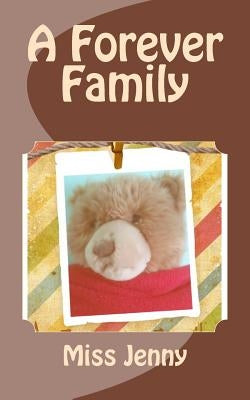 A Forever Family: A story about adoption by Leach, Jenny