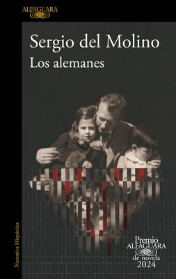 Los Alemanes / The Germans by Molino, Sergio del