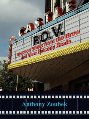 P.O.V.: Reaction Shots from the Brew and View Balcony Seats by Zoubek, Anthony