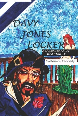 Davy Jones' Locker by Kennedy, Michael V.