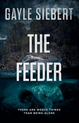 The Feeder by Siebert, Gayle