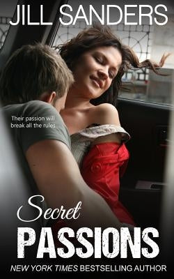 Secret Passions by Sanders, Jill