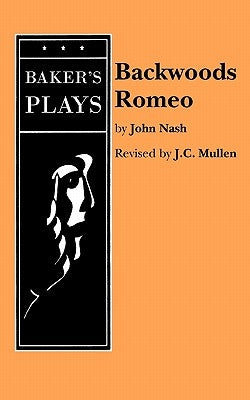 Backwoods Romeo by Nash, John