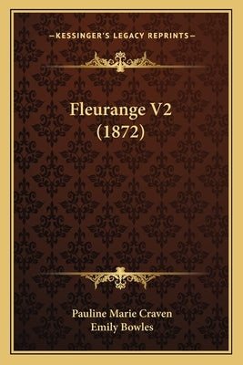 Fleurange V2 (1872) by Craven, Pauline Marie