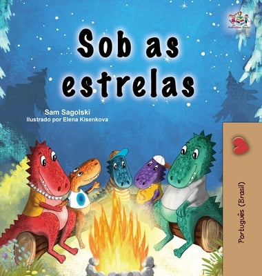 Under the Stars (Portuguese Brazilian Children's Book) by Sagolski, Sam