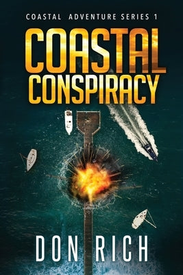 Coastal Conspiracy by Rich, Don