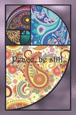 Peace, be still.: Dot Grid Paper by Cullen, Sarah