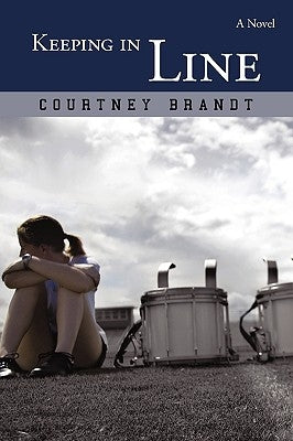 Keeping in Line by Courtney Brandt, Brandt