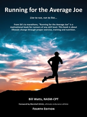 Running for the Average Joe by Watts, Bill