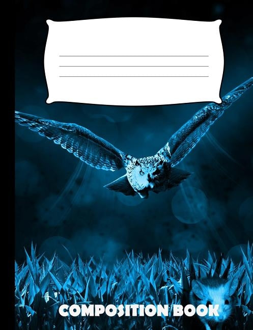 Composition Book: Owl Composition Notebook Wide Ruled by Publishing, Pinnacle Novelty