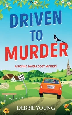 Driven to Murder by Young, Debbie