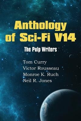 Anthology of Sci-Fi V14 by Curry, Tom