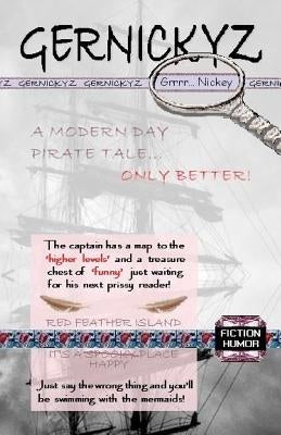 Gernickyz: A modern day pirate tale, only better! by Gernickyz, Lezander