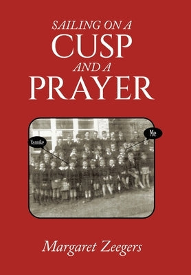 Sailing on a Cusp and a Prayer by Zeegers, Margaret
