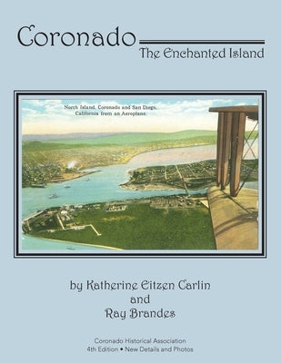 Coronado: The Enchanted Island by Carlin, Katherine Eitzen