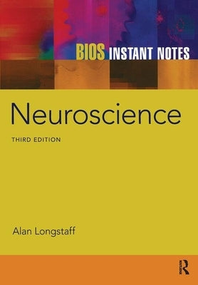 Neuroscience by Longstaff, Alan