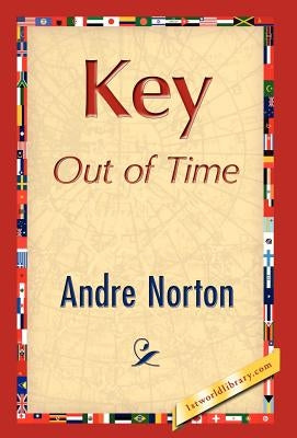 Key Out of Time by Norton, Andre