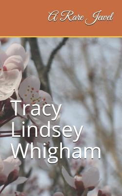 A Rare Jewel by Whigham, Tracy Lindsey