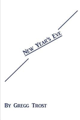 New Year's Eve by Trost, Gregg
