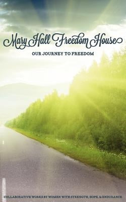 Our Journey to Freedom by Hall, Lucy