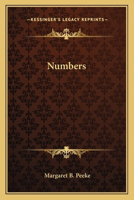 Numbers by Peeke, Margaret B.