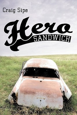 Hero Sandwich by Sipe, Craig