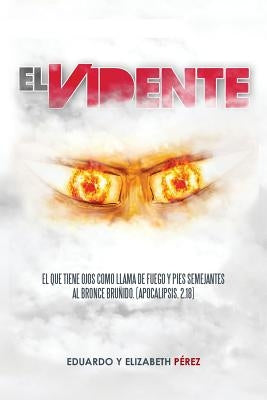 El Vidente by Perez, Eduardo y. Elizabeth