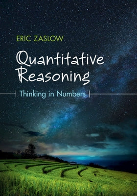 Quantitative Reasoning by Zaslow, Eric