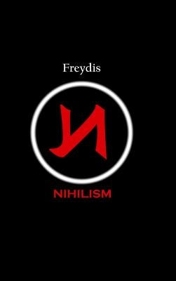 Nihilism by Freydis