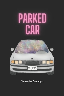 Parked Car by Camargo, Samantha