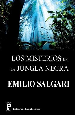 Los Misterios de la Jungla Negra by Salgari, Emilio