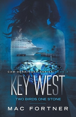 Key West: Two Birds One Stone by Fortner, Mac