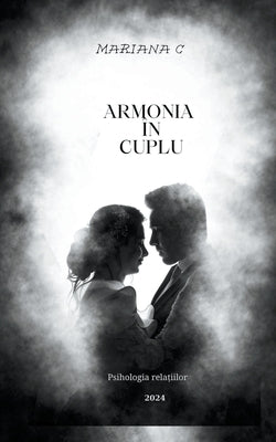 Armonia în cuplu by C, Mariana