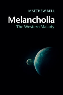 Melancholia by Bell, Matthew