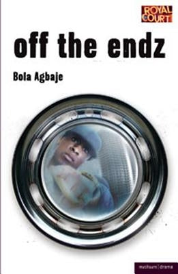 Off the Endz by Agbaje, Bola