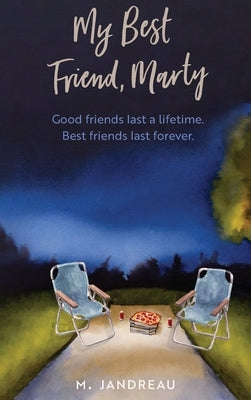 My Best Friend, Marty by Jandreau, M.