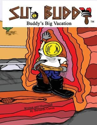 Buddy's Big Vacation: Sub-Buddy by Schwilling, Andy