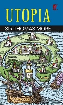 Utopia by More, Thomas