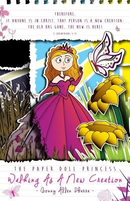 The Paper Doll Princess by Ibarra, Bonny Allen