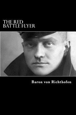 The Red Battle Flyer by Barker, T. Ellis