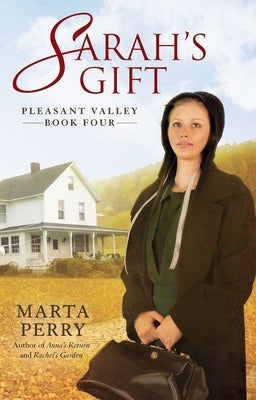 Sarah's Gift by Perry, Marta