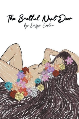 The Brothel Next Door by Eostre, Enfys