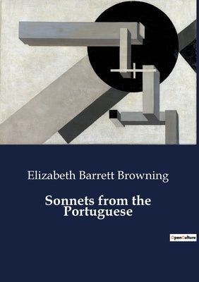Sonnets from the Portuguese by Browning, Elizabeth Barrett