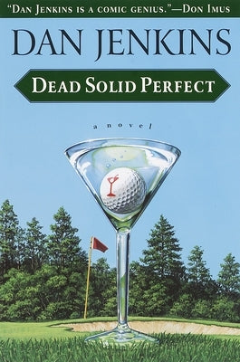 Dead Solid Perfect by Jenkins, Dan