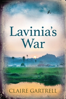 Lavinia's War by Gartrell, Claire