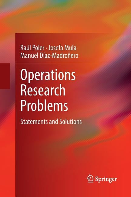 Operations Research Problems: Statements and Solutions by Poler, Raúl