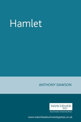 Hamlet by Dawson, Anthony