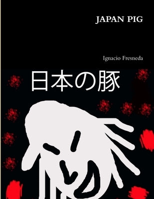 Japan Pig by Fresneda, Ignacio