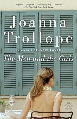 The Men and the Girls by Trollope, Joanna